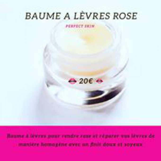 Baume Lèvre Roses Perfect Skin