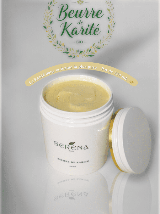 BEURRE DE KARITÉ BIO -SÉRÉNA BEAUTY 250ml